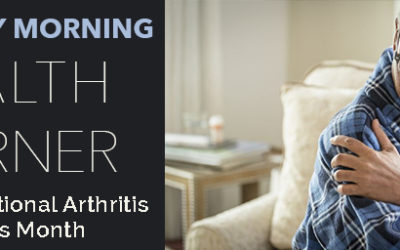 May is National Arthritis Awareness Month