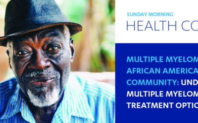 Multiple Myeloma in the African American-Black Community